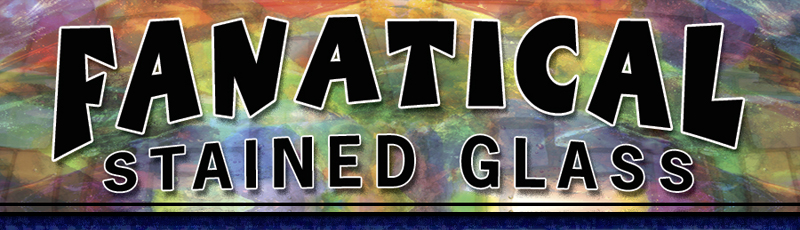 Fanatical Stained Glass